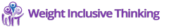 Weight Inclusive Thinking